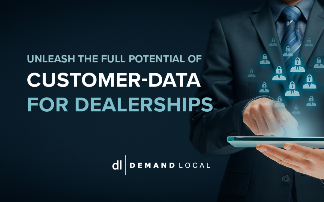 Unleash the full potential of customer-data for Dealerships